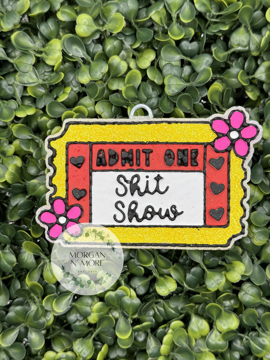 Shit Show Ticket