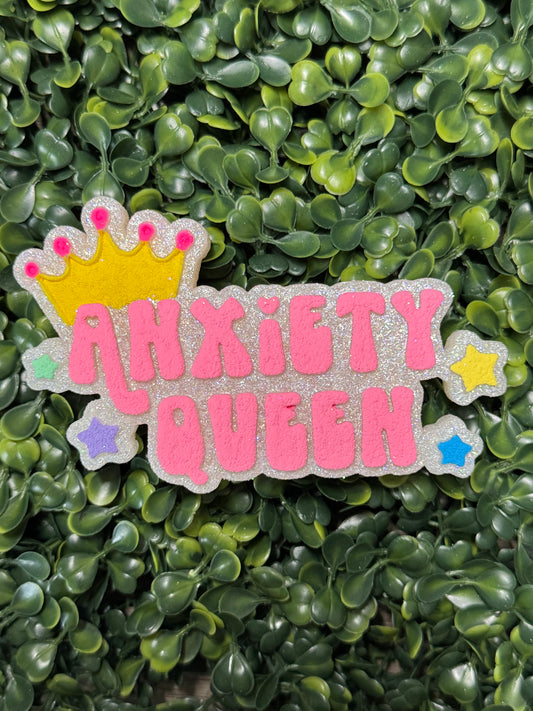 Anxiety Queen