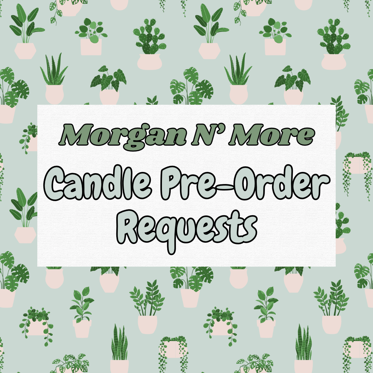 Candle Pre-Order